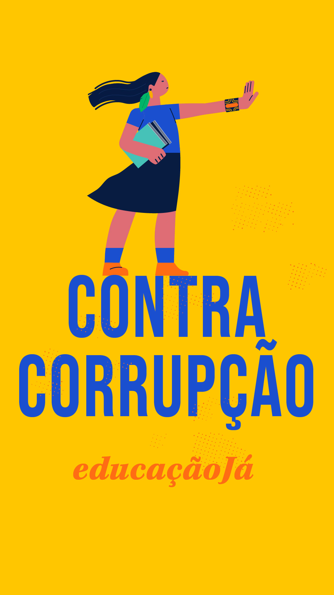 Contra a corrupção: Educação Já!