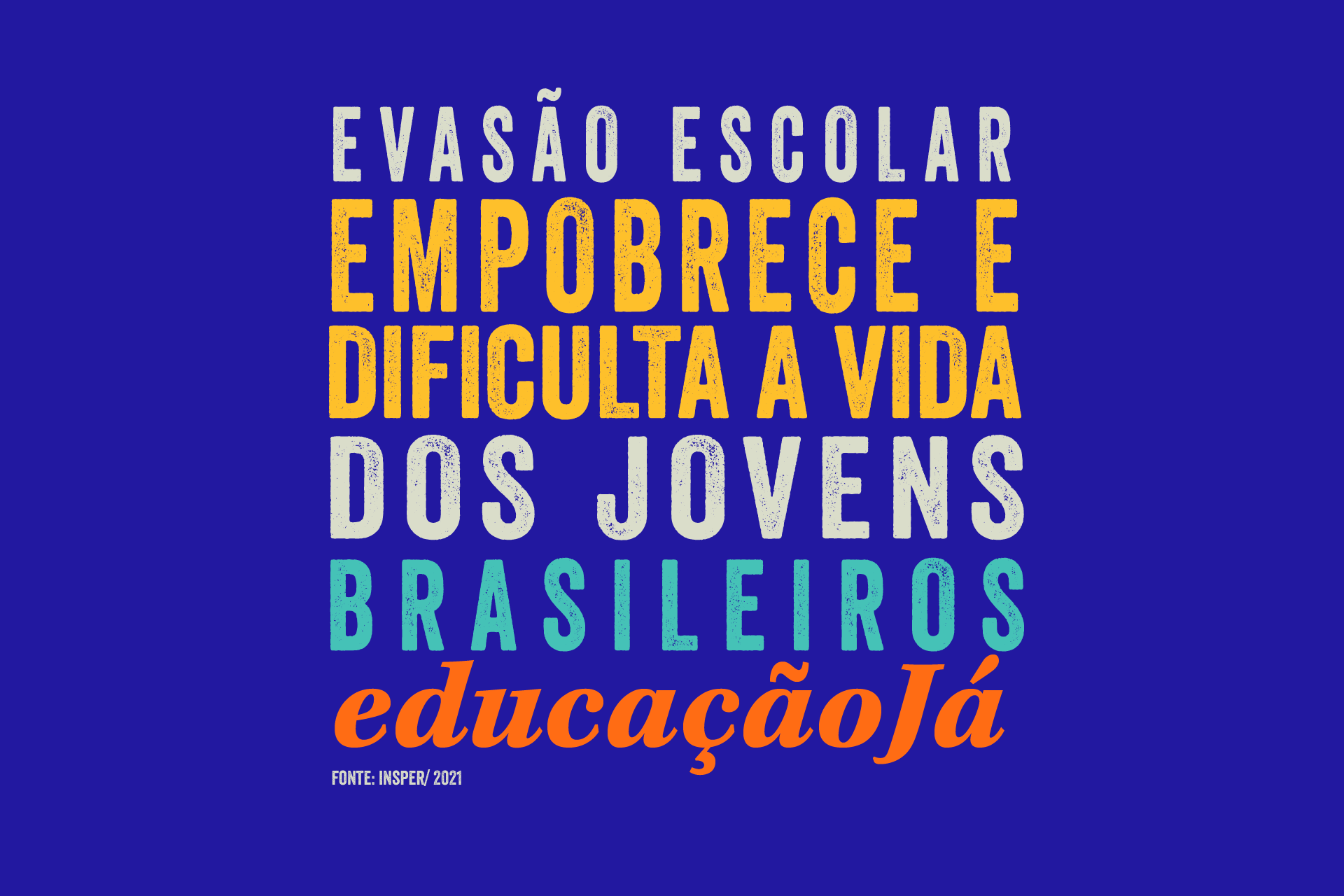 Evasão escolar empobrece e dificulta a vida dos jovens brasileiros