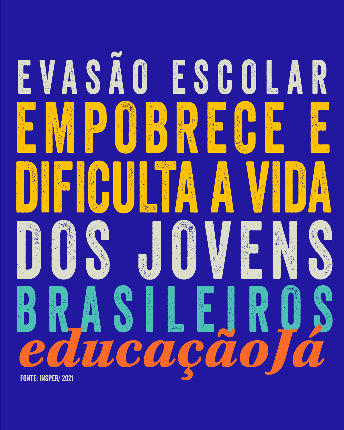 Evasão escolar empobrece e dificulta a vida dos jovens brasileiros