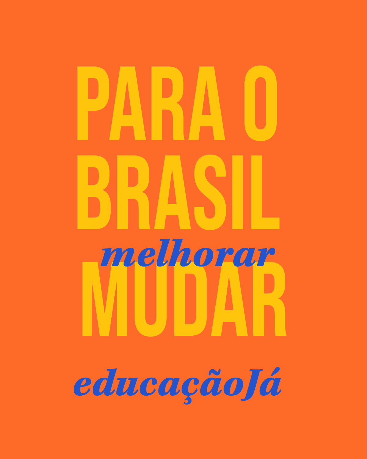 3 – Educação: Prioridade Nacional