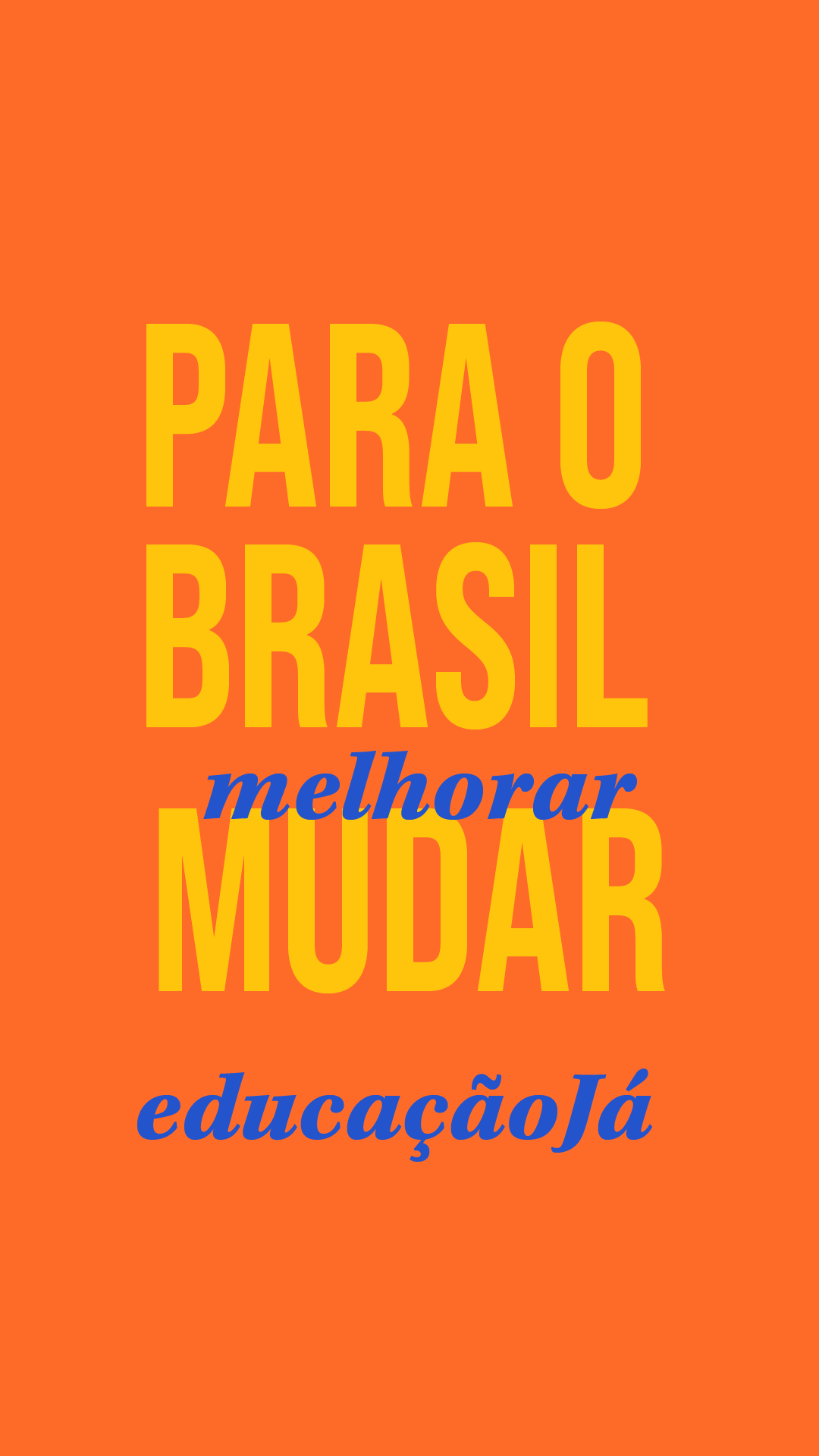 3 – Educação: Prioridade Nacional