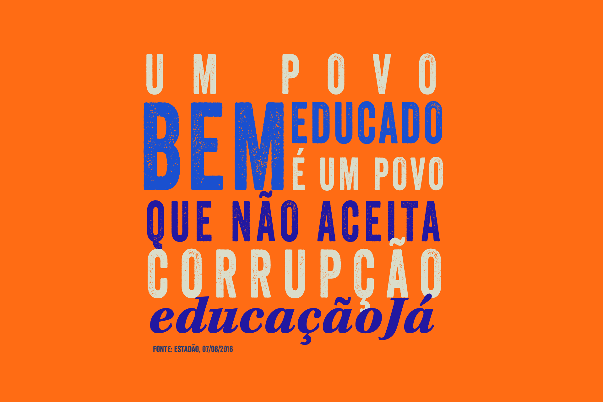 Um povo bem educado é um povo que não aceita corrupção